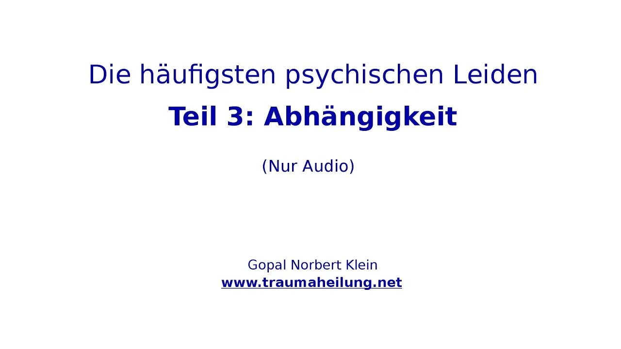 Die häufigsten psychischen Leiden, Teil 3: Abhängigkeit