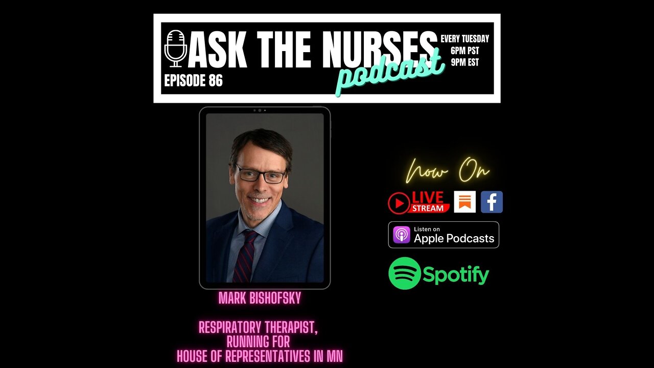 Ask the Nurses Episode 86 Mark Bishofsky