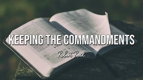 Robert Reed - Keeping the Commandments