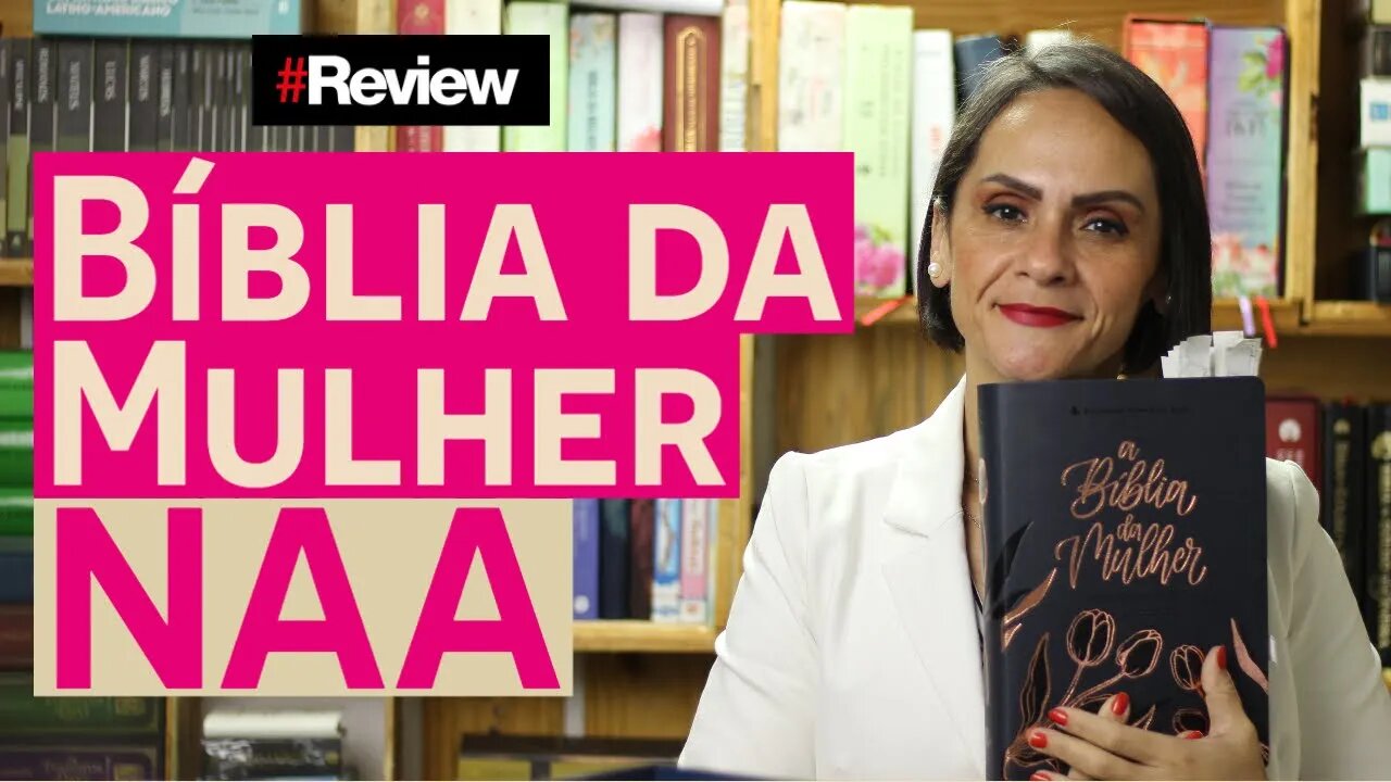 Bíblia da Mulher NAA