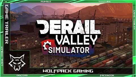 【 Derail Valley 】➞【 Official Launch Trailer 】➞【 2024 】