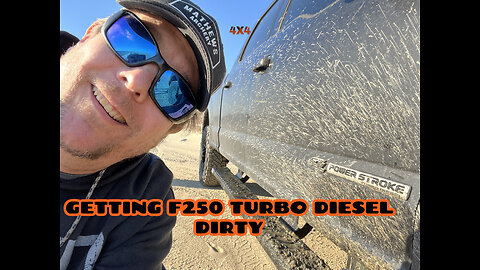 F250 TURBO DIESEL GETTING DIRTY 4X4 OFF-ROADING MUDDING FREEDOM