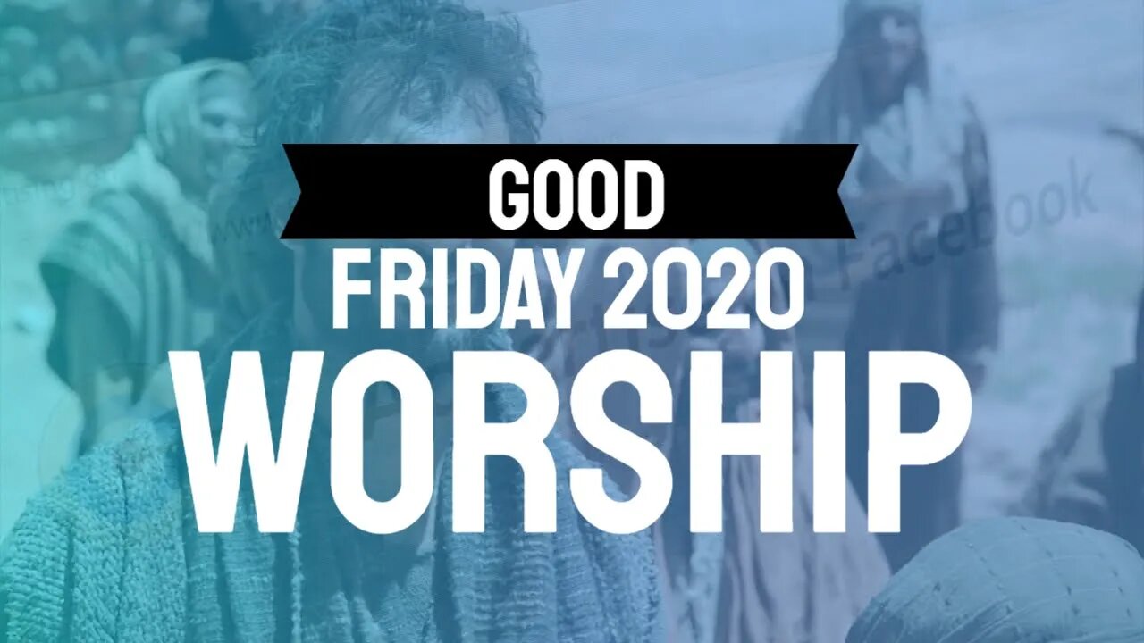 Good Friday 2020