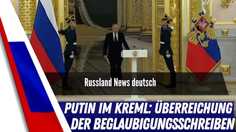 Putin überreicht Beglaubigungszertifikate