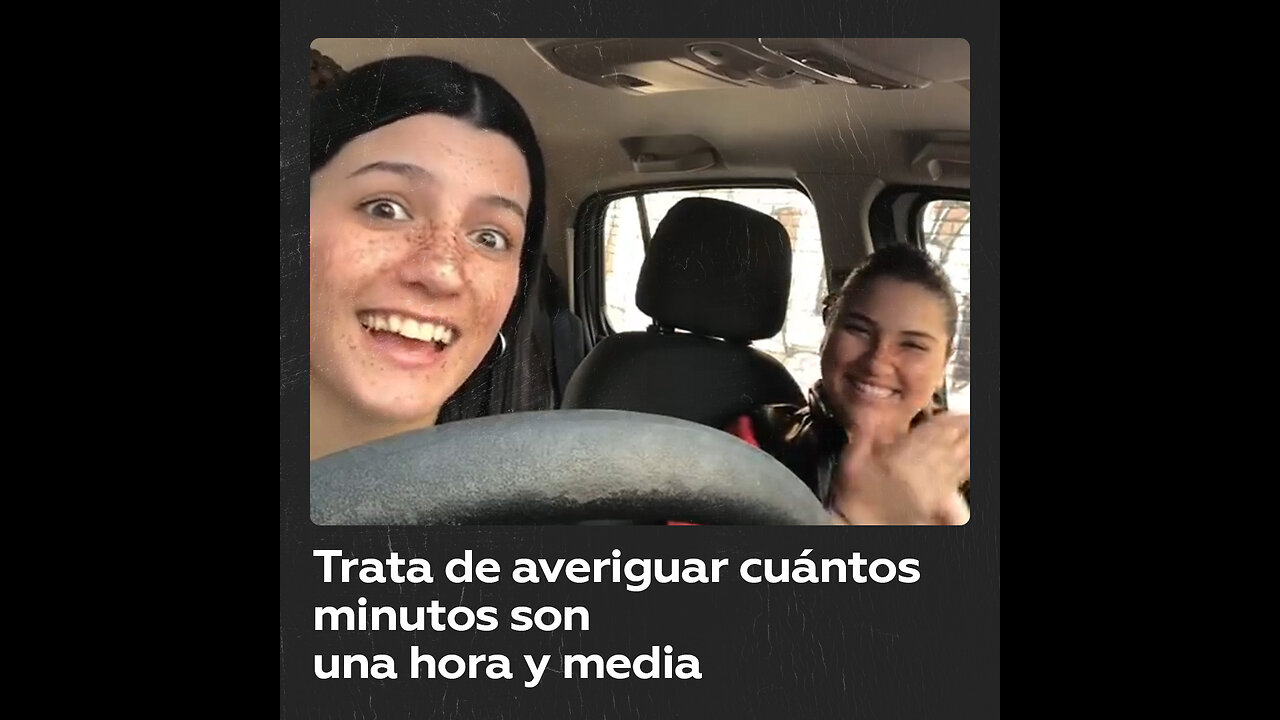 Chica tarda mucho en darse cuenta de cuántos minutos hay en una hora y media