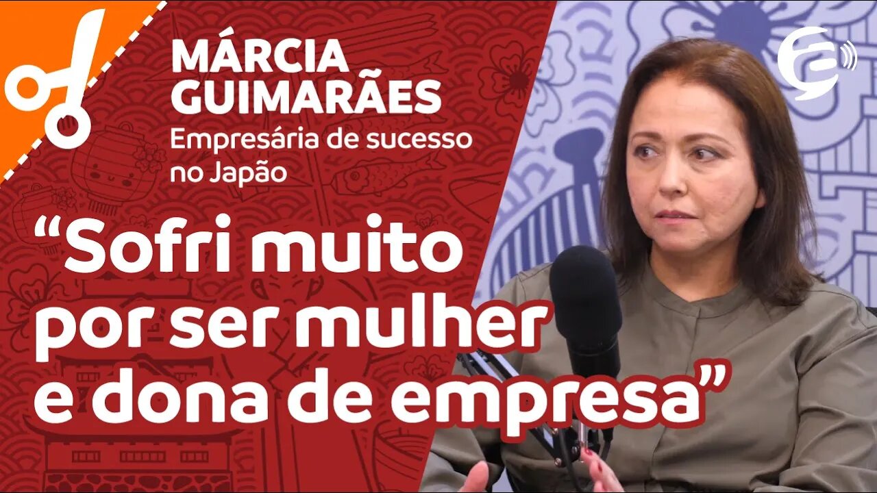 Márcia Guimarães: Sofri muito por ser mulher e dona de empresa #cortes