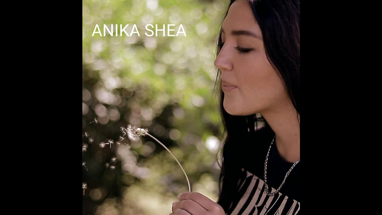 For my friend Anika Shea (What a Beautiful Name)