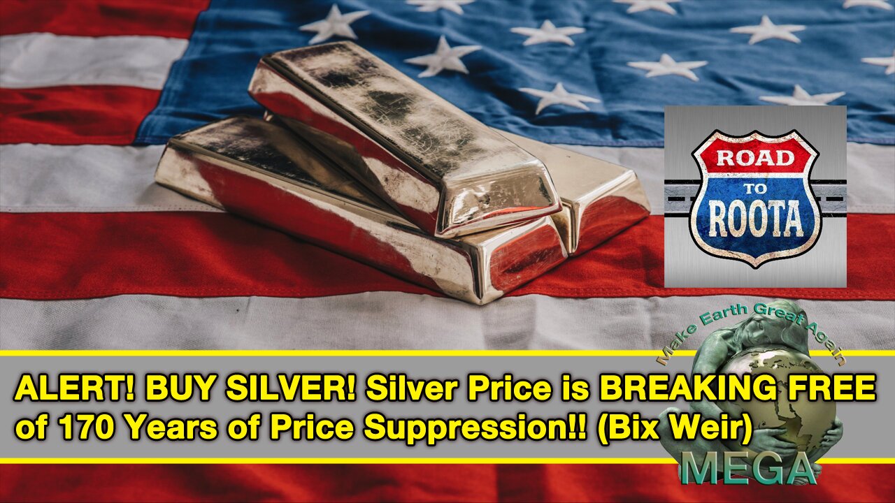 ALERT! BUY SILVER! Silver Price is BREAKING FREE of 170 Years of Price Suppression!! (Bix Weir)