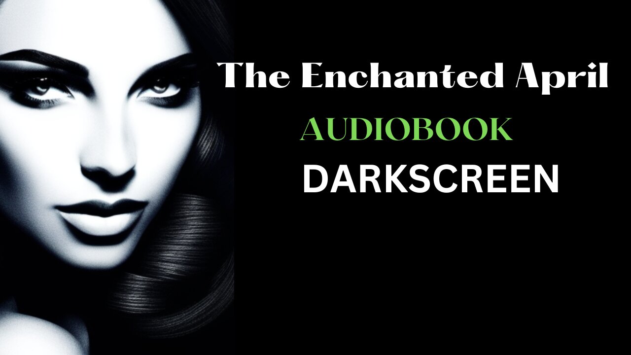 The Enchanted April Audiobook