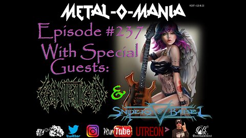 #237 - Metal-O-Mania - Special Guests: Contrition and Snipers of Babel