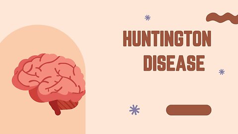 Hungtinton Disease