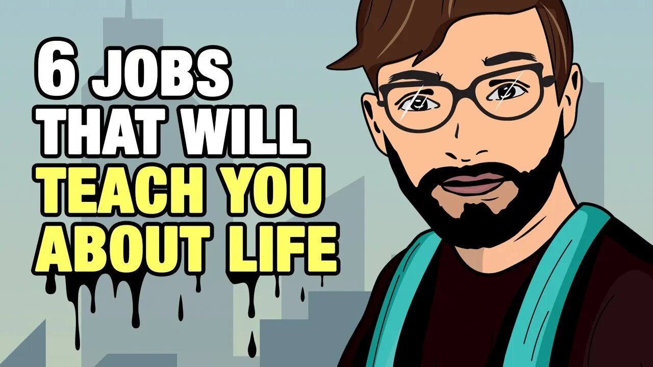 6 Jobs That Will Teach You Valuable Lessons In Life