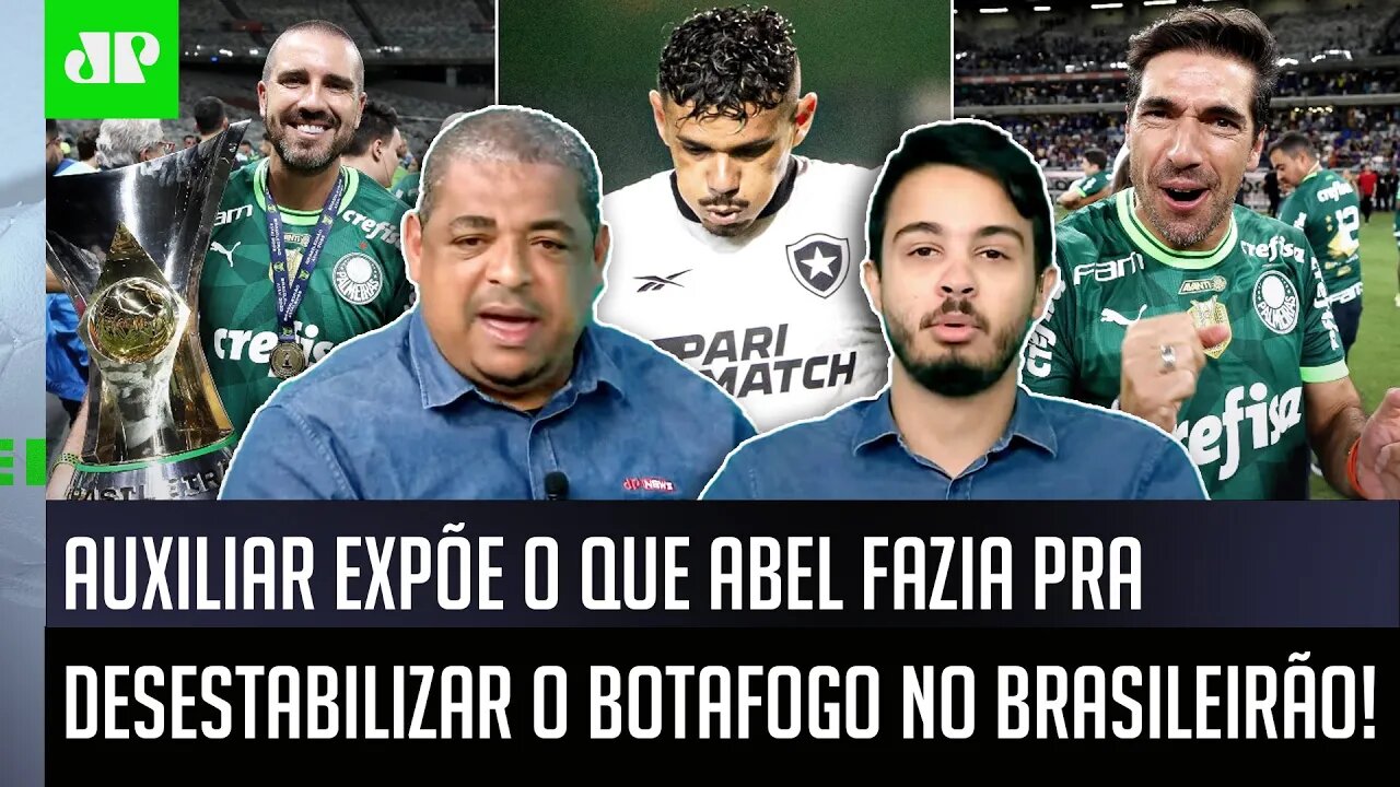 PLANO GENIAL? Auxiliar REVELA como Abel DESESTABILIZAVA o Botafogo DIA APÓS DIA no Palmeiras!