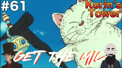 Get The Mic - Dragon Ball: Episode 61 - Korin's Tower