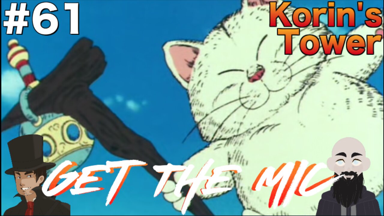 Get The Mic - Dragon Ball: Episode 61 - Korin's Tower
