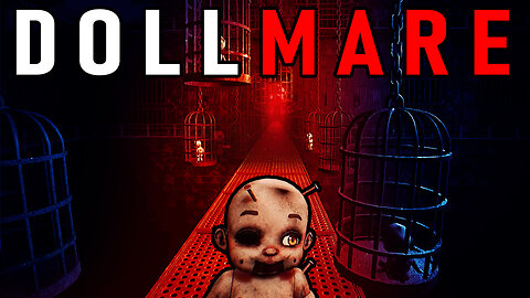 Playing with Dolls was a MISTAKE! - Dollmare - #horrorgaming