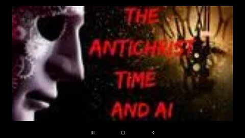 THE ANTICHRIST, TIME & A.I.