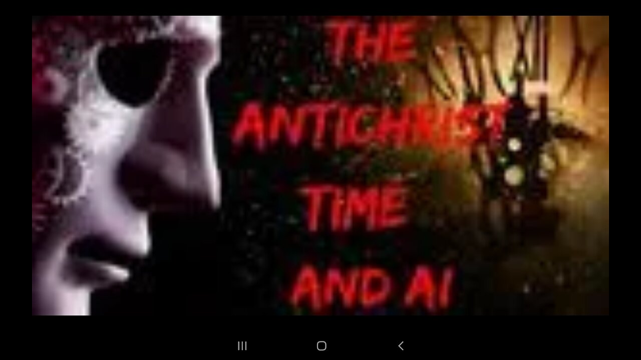 THE ANTICHRIST, TIME & A.I.