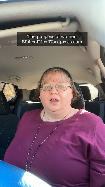 The purpose of women