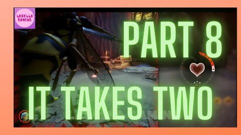 It Takes Two - Gameplay - Part 8