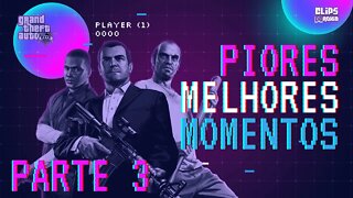 Piores Melhores momentos da Twitch #3 | GTA RP