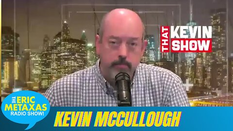 Kevin Mccullough Is Back to Share His Ideas about Another Kevin (Mccarthy)