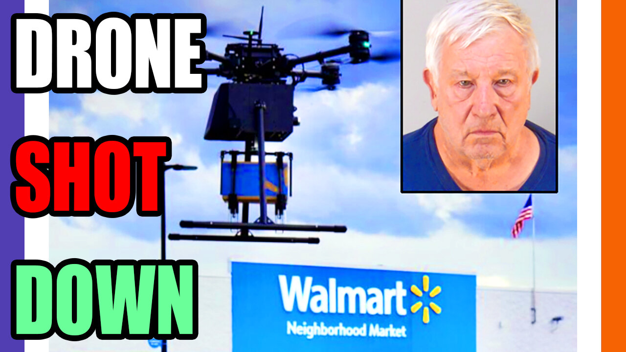 Hero Arrested For Shooting Down A Walmart Drone