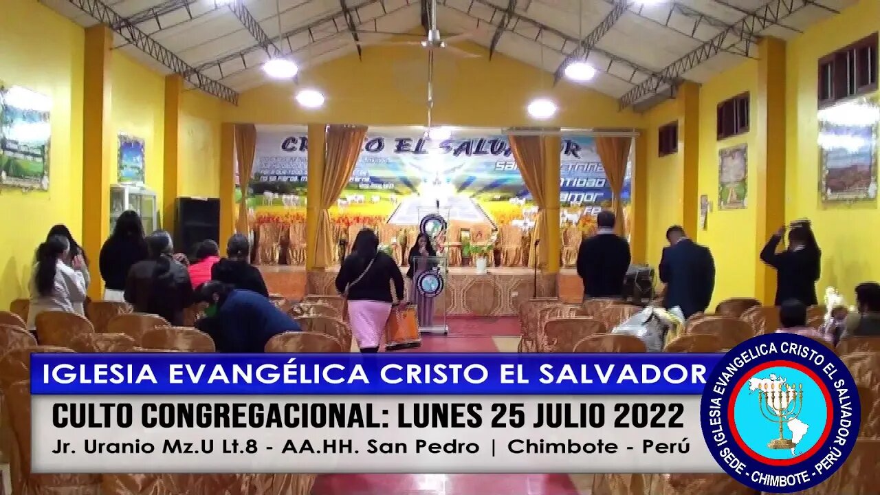 CULTO CONGREGACIONAL: LUNES 25 JULIO 2022