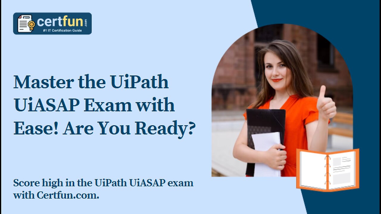 Master the UiPath UiASAP Exam with Ease! Are You Ready?
