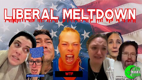 Liberal Meltdown | Late Night Green