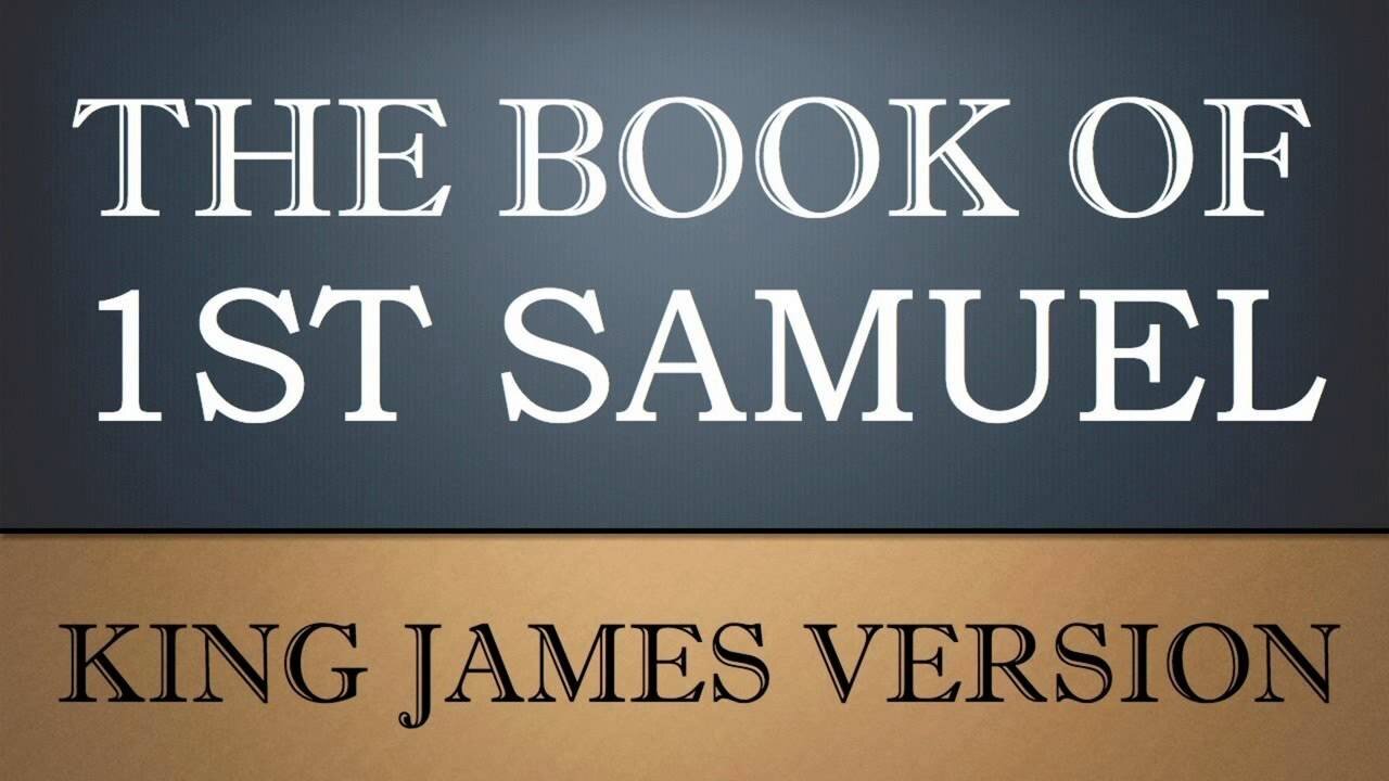 KJV Audio Book With Text 09 1st Samuel