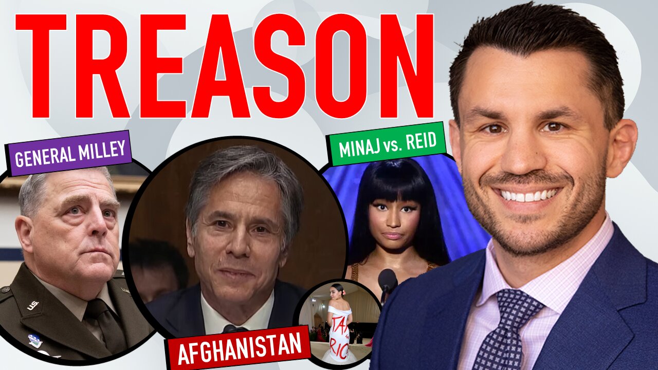 Blinken Blasted on Afghan, Nicki Minaj vs. Joy Reid on Vaccines + AOC, Is Gen. Milley a Traitor?