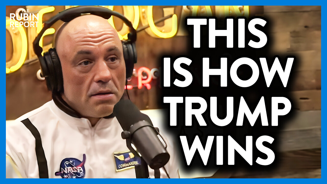 ​​Joe Rogan Reveals Why a Trump Presidency Is Now a Guarantee