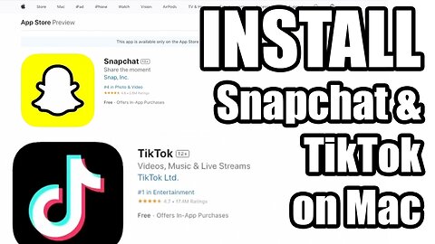 Install Snapchat and TikTok apps on your Mac