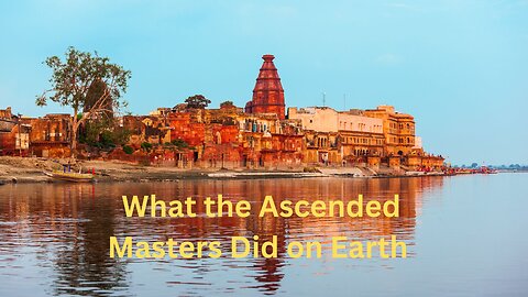 What the Ascended Masters Did on Earth ∞Thymus: The Collective of Ascended Masters ,Daniel Scranton