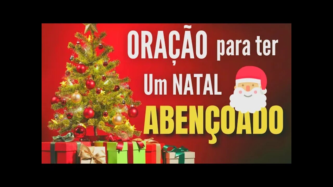 Oração para ter um NATAL abençoado