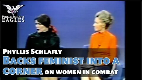 Phyllis Schlafly Backs Feminist Pat Schroeder Into A Corner On Women In Combat In Exciting Debate