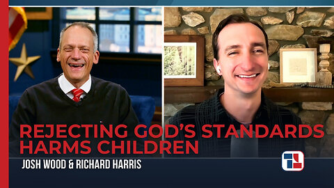 The Truth & Liberty Show - Rejecting God’s Standards Harms Children