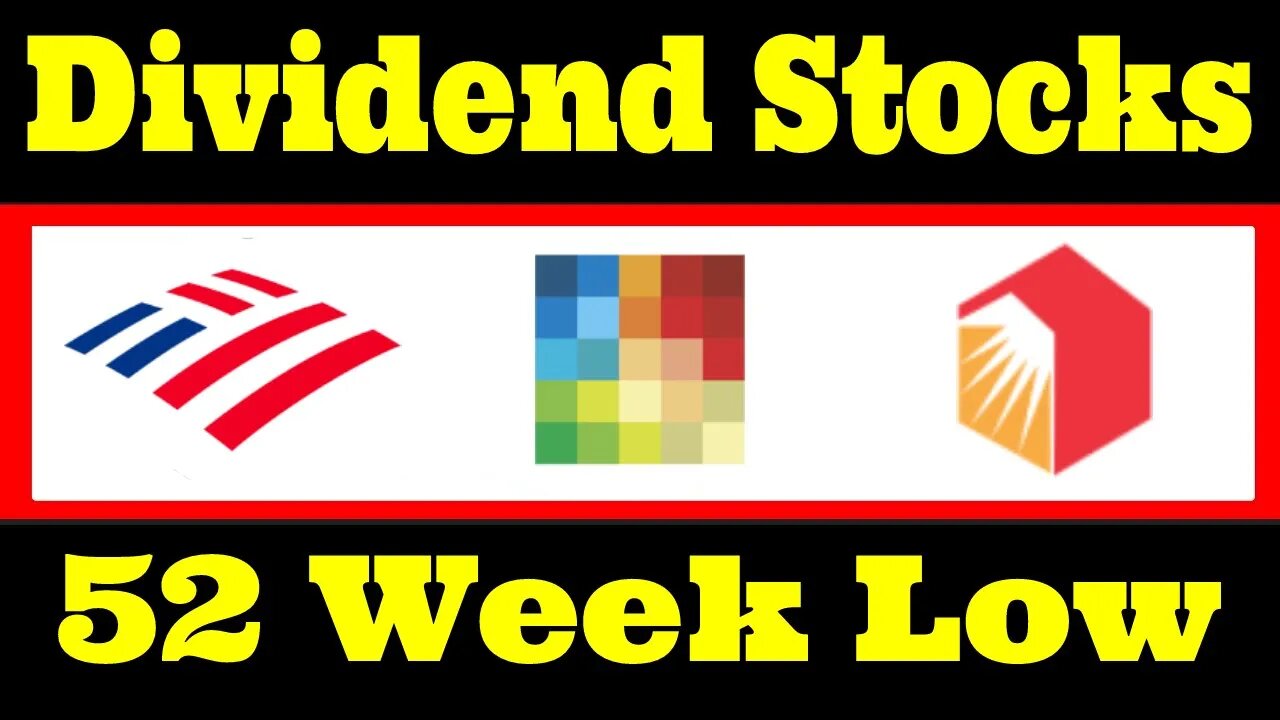 3 Undervalued Dividend Stocks at a 52 Week Low!