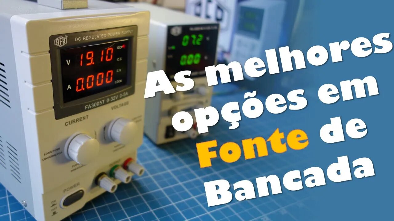 Fontes de bancada - Sem dúvida excelentes opções - AFR