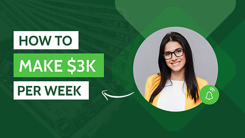 How to make $3000 per Week