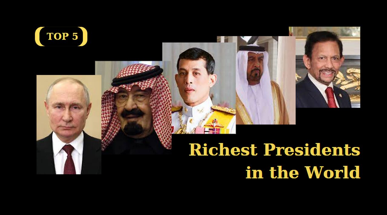 Richest Presidents in the World