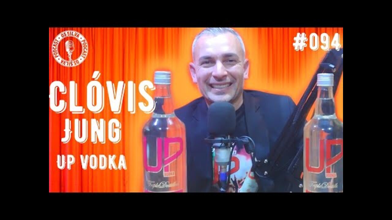 CLÓVIS JUNG / VODKAS UP - Os Silva - #094