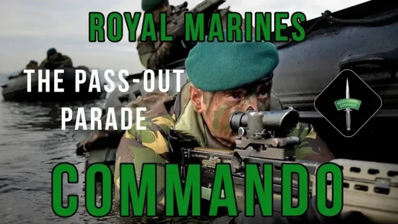 My Royal Marines Commando Pass-Out Parade