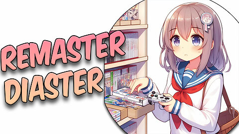 Remaster Overload | Is This Ruining the Video Game Industry