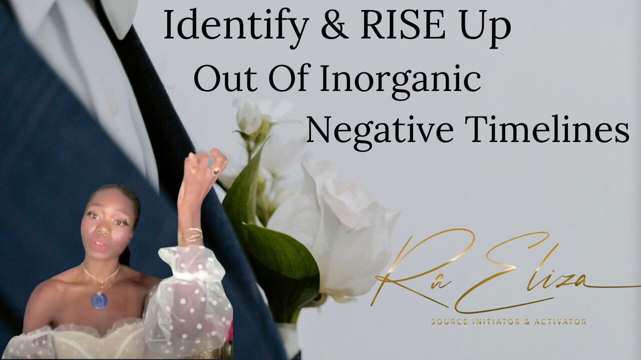 Inorganic Timelines: Identify + RISE Up Out Of Them