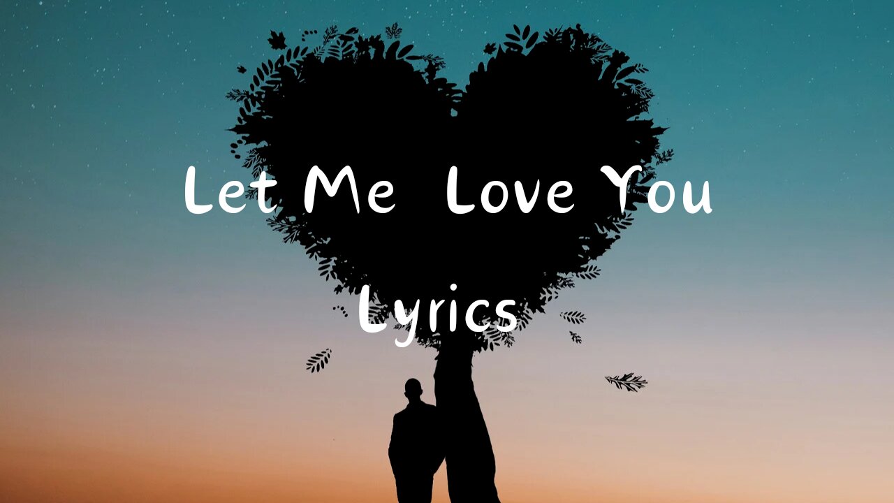 Let me love you lyrics | Justin Bieber | Lyrics |