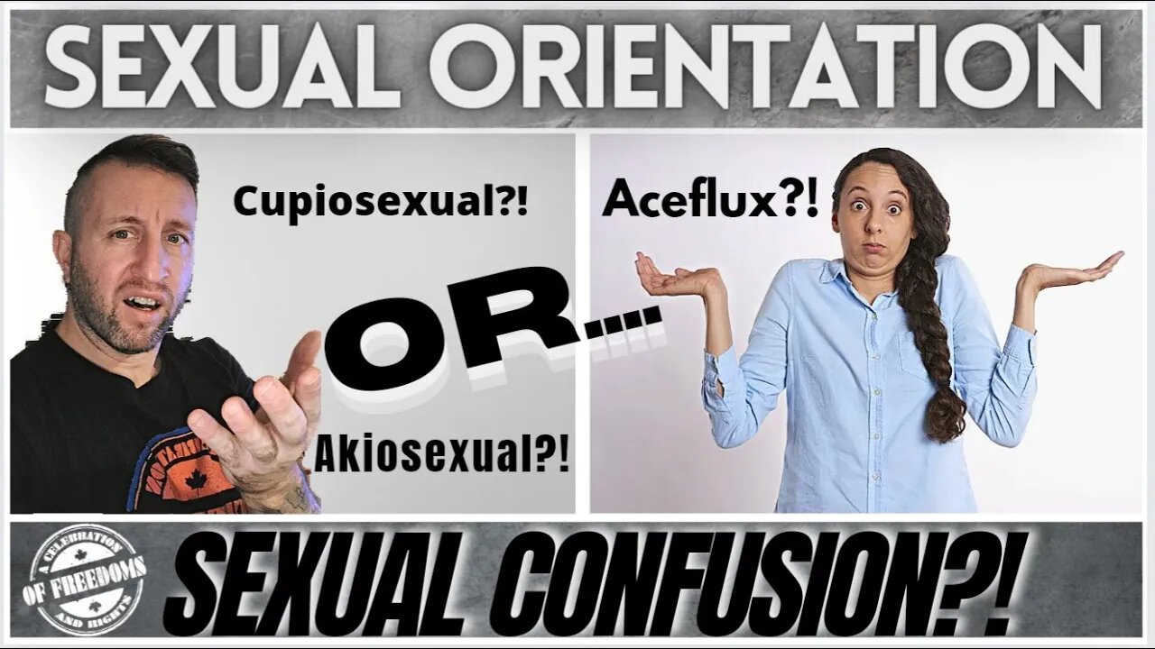 Sexual Orientation OR Sexual Confusion?!