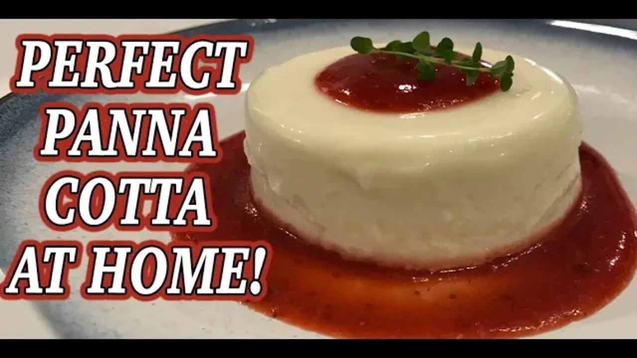 HOW TO MAKE THE BEST PANNA COTTA AT HOME | Kitchen Bravo