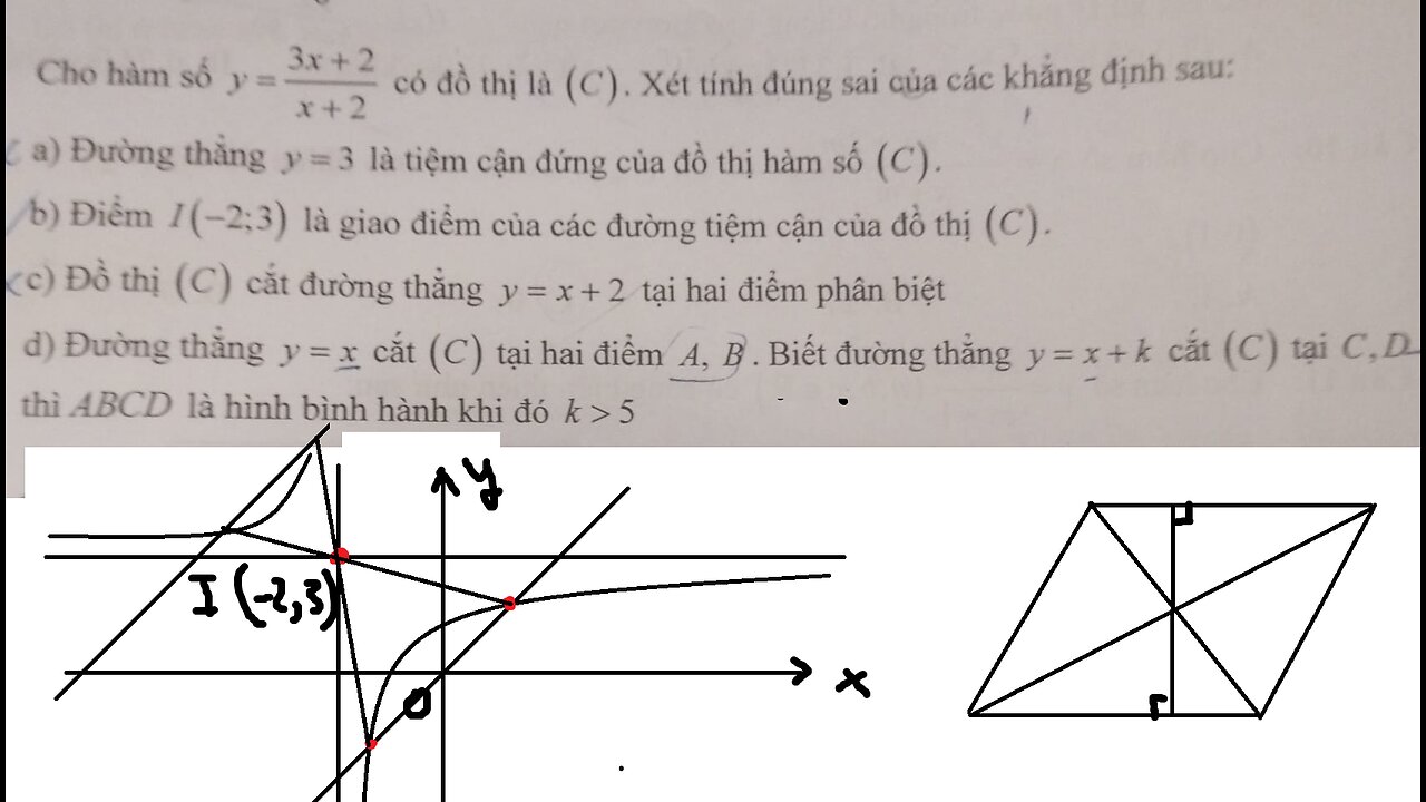 Toán 12: Cho hàm số y=(3x+2)/(x+2) có đồ thị là (C). Xét tính đúng sai của các khẳng định